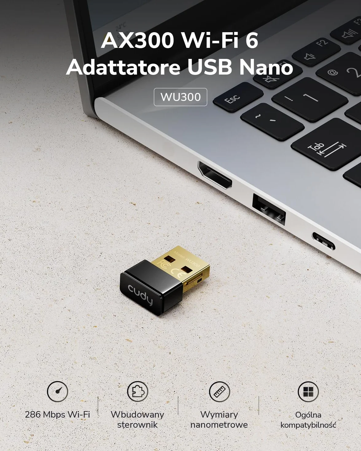 Cudy AX300 Adapter Wi-Fi 6 Nano USB, mini klucz sprzętowy 286 Mb/s, Plug & Play, USB 2.0, tryb hotspotu Soft AP, Windows 7/10/11, tylko 2.4 GHz, ultra kompaktowy 20 × 15 × 8 mm, WU300